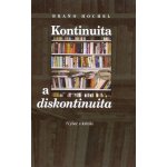 Kontinuita a diskontinuita - Braňo Hochel – Hledejceny.cz