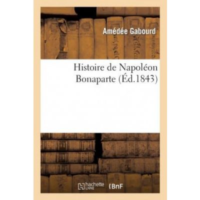 Histoire de Napoleon Bonaparte