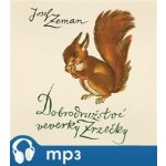 Dobrodružství veverky Zrzečky - Josef Zeman – Zbozi.Blesk.cz