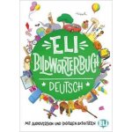 ELI Bildwörterbuch Deutsch Anfanger mit Audioversion und digitalen Aktivitäten