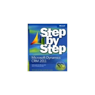 Microsoft Dynamics CRM 2011 Step by Step - Mike Snyder