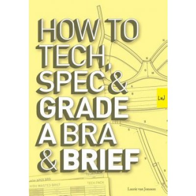 How to Tech, Spec & Grade a Bra and Brief – Hledejceny.cz