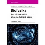 Biofyzika - Pro zdravotnické a biomedicínské obory - Jozef Rosina – Hledejceny.cz