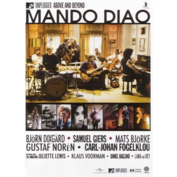 Mando Diao: MTV Unplugged - Above And Beyond DVD