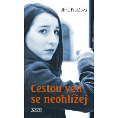 Cestou ven se neohlížej – Hledejceny.cz