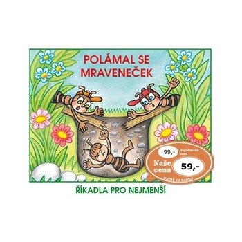 Polámal se mraveneček