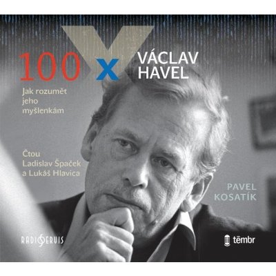 100xVáclav Havel - Kosatík Pavel – Zboží Dáma