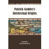 "Patrick Geddes's Intellectual Origins" - "" ("MacDonald Murdo")(Paperback)