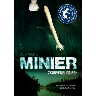 Zkurvenej příběh - brožovaný Bernard Minier