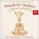 Pohádkové meditace a jógové pohádky - Karel Nešpor - čtou D. Matásek a T. Bebarová – Hledejceny.cz