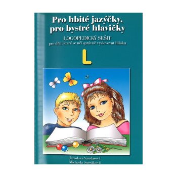 Pro hbité jazýčky L