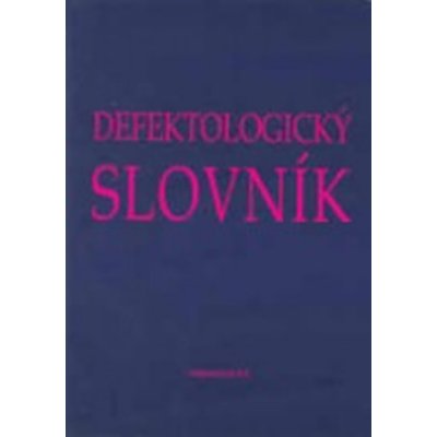 Defektologický slovník - Edelsberger Ludvík