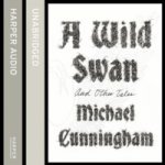 Wild Swan: And Other Tales - Cunningham Michael, Taylor Lili, Hough Billy – Hledejceny.cz