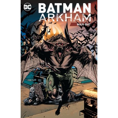 Batman: Arkham: Man-Bat – Neal Adams, Gerry Conway