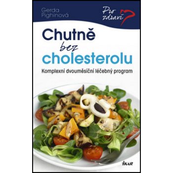 Chutně bez cholesterolu