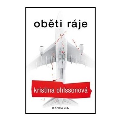 Oběti ráje-Kristina Ohlssonová – Hledejceny.cz
