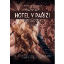 Hotel v Paříži: pokoj č. 3 Emma Marsová