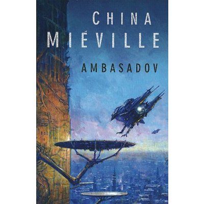 Ambasadov China Miéville
