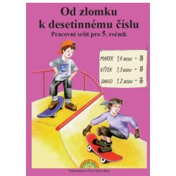 Od zlomku k desetinnému číslu – pracovní sešit - Zdena Rosecká 5-15