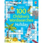 100 Children's Wordsearches: Holiday - Phillip Clarke – Hledejceny.cz