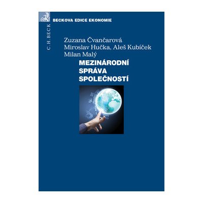 Mezinárodní správa společností - Milan Malý, Miroslav Hučka, Zuzana Čvančarová, Aleš Kubíček – Hledejceny.cz