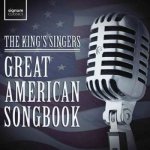 The King's Singers - Great American Songbook CD – Zboží Mobilmania