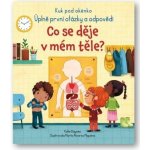 Co se děje v mém těle? - Katie Daynes, Marta Álvarez Miguéns ilustrátor – Hledejceny.cz