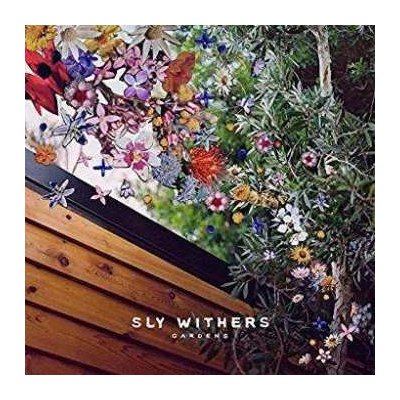 Sly Withers - Gardens CD – Zboží Mobilmania