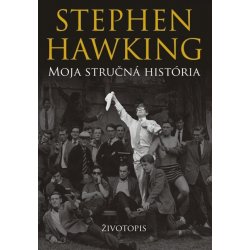 Moja stručná história - Stephen Hawking