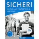 Sicher! B1+ Niveau - Arbeitsbuch mit Audio-CD