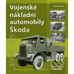 Vojenské nákladní automobily Škoda - František Kusovský – Hledejceny.cz