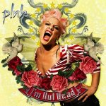 Pink - I'M Not Dead LP – Hledejceny.cz