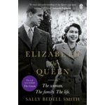 Elizabeth the Queen Smith Sally Bedell – Zboží Mobilmania
