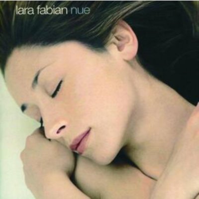 Lara Fabian - Nue CD – Zboží Mobilmania