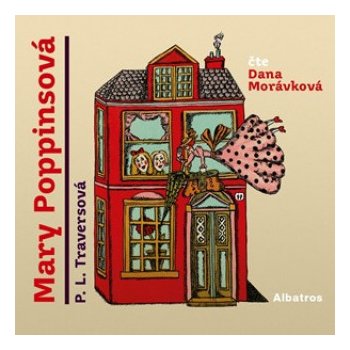 Mary Poppinsová - P. L. Travers - - Dana Morávková