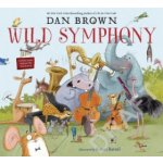 Wild Symphony - Dan Brown, Susan Batori ilustrácie – Zbozi.Blesk.cz