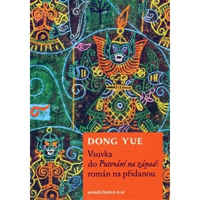 Vsuvka do Putování na západ: román na přidanou – Hledejceny.cz