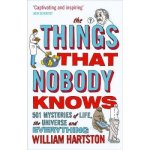 The Things That Nobody Knows - W. Hartston – Hledejceny.cz