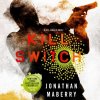 Audiokniha Kill Switch: A Joe Ledger Novel