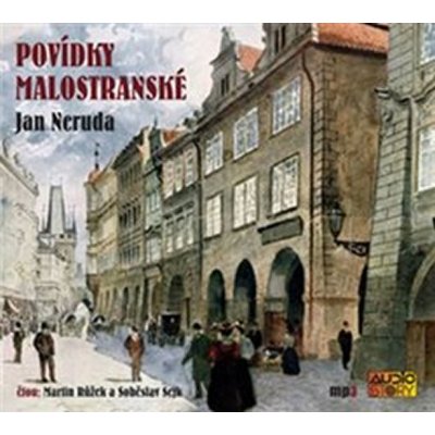 Povídky malostranské - Jan Neruda – Zbozi.Blesk.cz