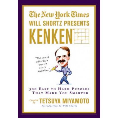 The New York Times Will Shortz Presents Kenken – Hledejceny.cz