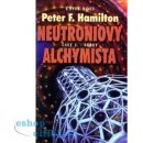 Neutroniový alchymista 2. Střet -- Úsvit noci - Peter F. Hamilton