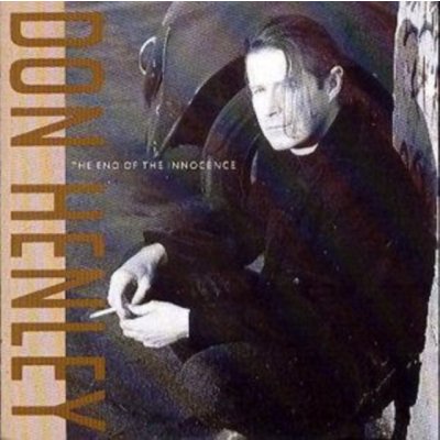 Don Henley - The End Of The Innocence CD – Zboží Mobilmania