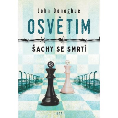 Šachy se smrtí - John Donoghue – Hledejceny.cz