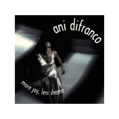Difranco Ani - More Joy, Less Shame CD