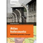 Atlas holocaustu - Bensoussan Georges – Hledejceny.cz