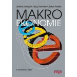 Makroekonomie - Jindřich Soukup, Pavel Neset, Tomáš Pavelka, Vít Pošta – Hledejceny.cz