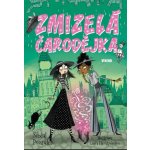 Zmizelá čarodějka - Sibéal Pounder – Hledejceny.cz