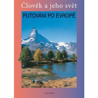 Putování po Evropě - Chalupa Petr – Zbozi.Blesk.cz