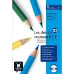 Les clés du Nouveau DELF B2 – L. de léleve + CD – Hledejceny.cz